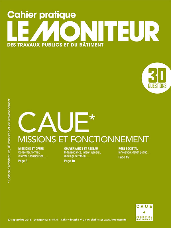 Le Moniteur - Cahier pratique spécial CAUE