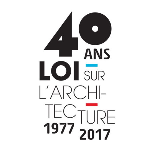 Les 40 ans de la loi sur l'architecture !