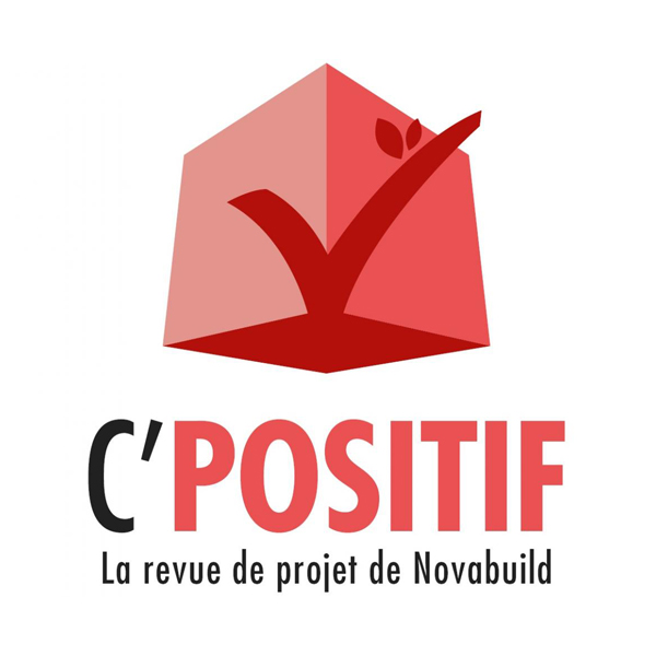 C'Positif la revue de projet de Novabuild